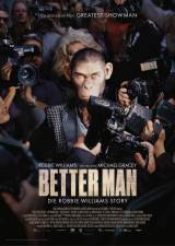 Filmplakat Better Man - Die Robbie Williams Story - Open Air Kino 2025