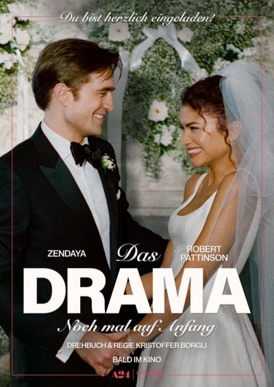 Filmplakat Neu: DAS DRAMA mit Zendaya und Robert Pattinson 
